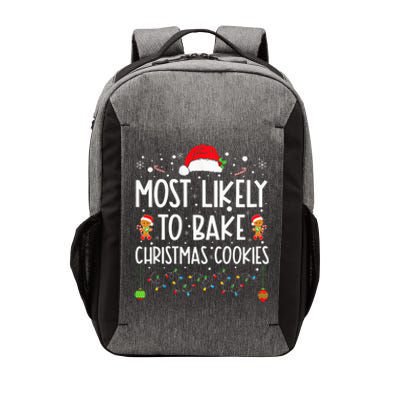 Most Likely To Bake Christmas Cookies Funny Baker Christmas Vector Backpack