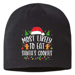 Most Likely To Eat Santa's Cookies Christmas Matching Family Sustainable Beanie