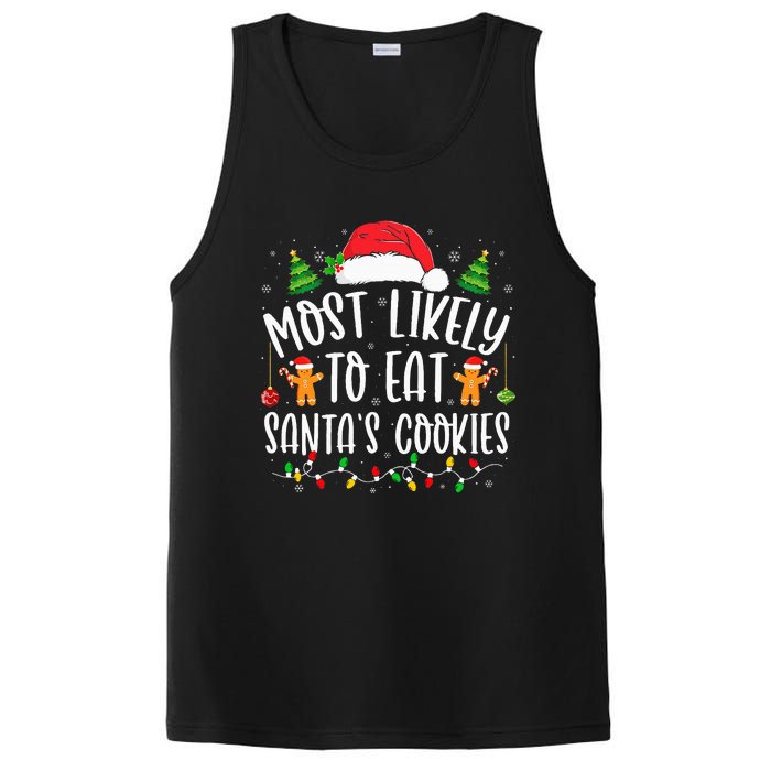 Most Likely To Eat Santa's Cookies Christmas Matching Family PosiCharge Competitor Tank