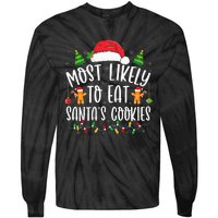 Most Likely To Eat Santa's Cookies Christmas Matching Family Tie-Dye Long Sleeve Shirt