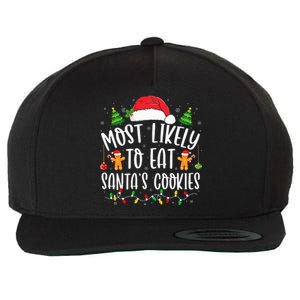 Most Likely To Eat Santa's Cookies Christmas Matching Family Wool Snapback Cap