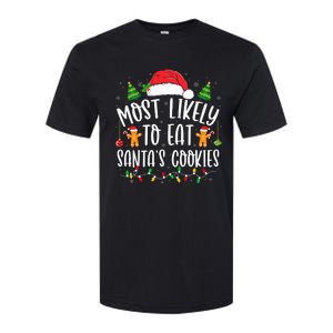 Most Likely To Eat Santa's Cookies Christmas Matching Family Softstyle CVC T-Shirt