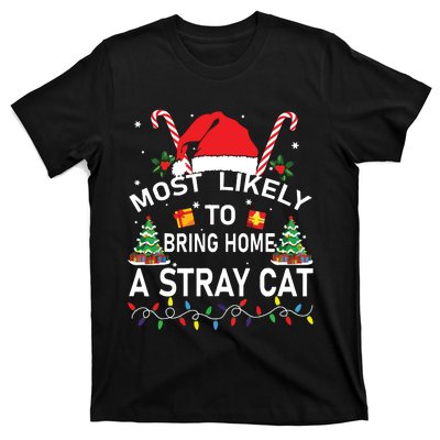 Most Likely To Bring Home A Stray Cat Christmas Matching T-Shirt