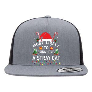 Most Likely To Bring Home A Stray Cat Christmas Matching Flat Bill Trucker Hat