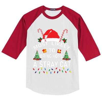 Most Likely To Bring Home A Stray Cat Christmas Matching Kids Colorblock Raglan Jersey