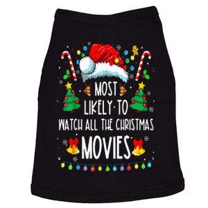 Most Likely To Watch All The Christmas Movies Family Pajamas Doggie Tank