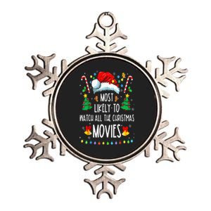 Most Likely To Watch All The Christmas Movies Family Pajamas Metallic Star Ornament