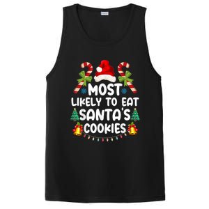 Most Likely To Eat SantaS Cookies Christmas Family Matching PosiCharge Competitor Tank