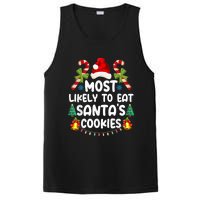 Most Likely To Eat SantaS Cookies Christmas Family Matching PosiCharge Competitor Tank