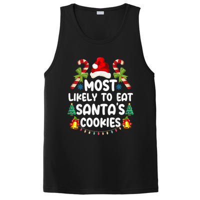 Most Likely To Eat SantaS Cookies Christmas Family Matching PosiCharge Competitor Tank