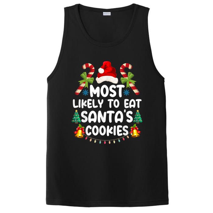 Most Likely To Eat SantaS Cookies Christmas Family Matching PosiCharge Competitor Tank