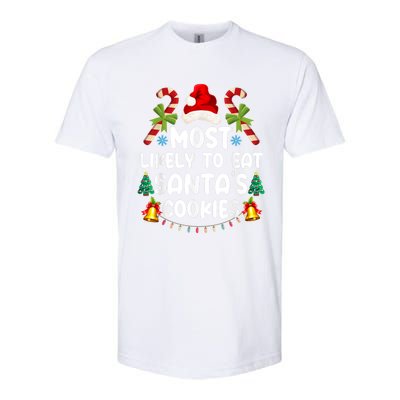 Most Likely To Eat SantaS Cookies Christmas Family Matching Softstyle CVC T-Shirt