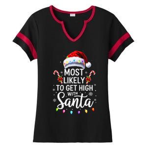 Most Likely To Get High With Santa Christmas Funny Ladies Halftime Notch Neck Tee