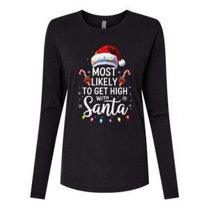 Most Likely To Get High With Santa Christmas Funny Womens Cotton Relaxed Long Sleeve T-Shirt