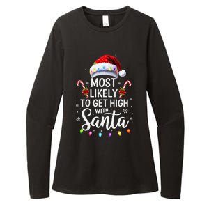 Most Likely To Get High With Santa Christmas Funny Womens CVC Long Sleeve Shirt