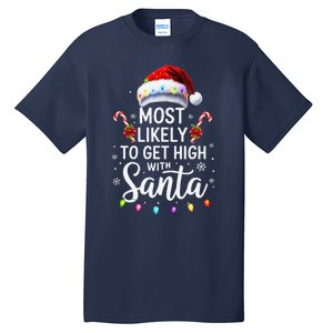 Most Likely To Get High With Santa Christmas Funny Tall T-Shirt