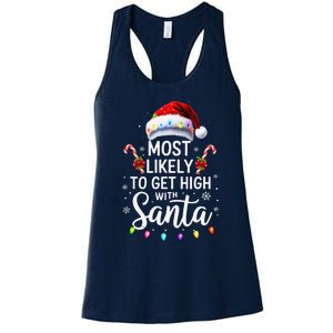 Most Likely To Get High With Santa Christmas Funny Women's Racerback Tank