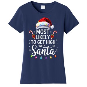 Most Likely To Get High With Santa Christmas Funny Women's T-Shirt