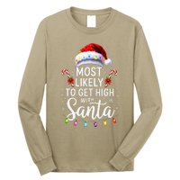 Most Likely To Get High With Santa Christmas Funny Long Sleeve Shirt