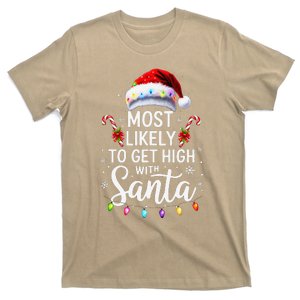 Most Likely To Get High With Santa Christmas Funny T-Shirt