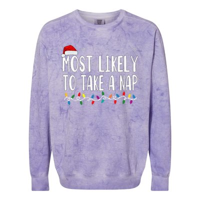 Most Likely Take A Nap Colorblast Crewneck Sweatshirt