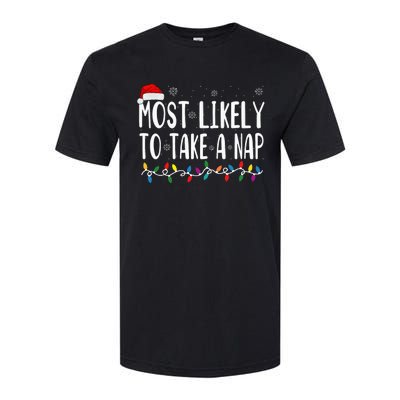 Most Likely Take A Nap Softstyle CVC T-Shirt