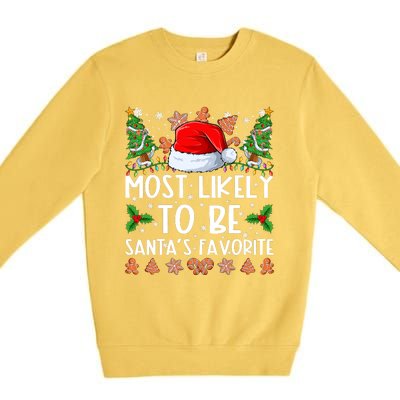 Most Likely To Be Santas Favorite Christmas Shirts For Family Premium Crewneck Sweatshirt