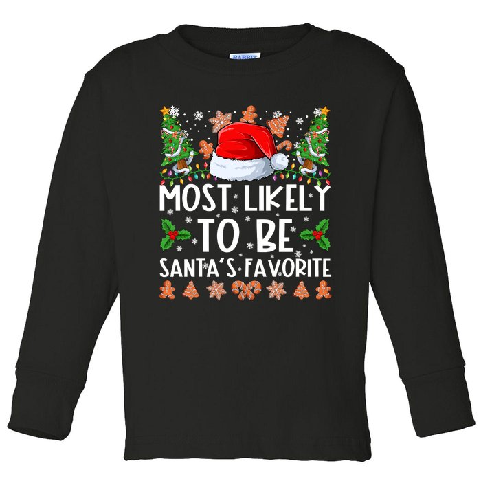 Most Likely To Be Santas Favorite Christmas Shirts For Family Toddler Long Sleeve Shirt