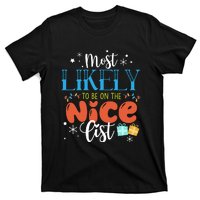 Most Likely To Be On The Nice List T-Shirt