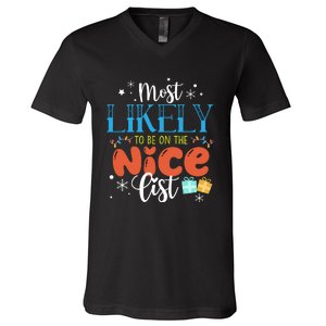 Most Likely To Be On The Nice List V-Neck T-Shirt