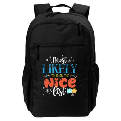 Most Likely To Be On The Nice List Daily Commute Backpack