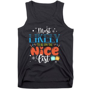 Most Likely To Be On The Nice List Tank Top