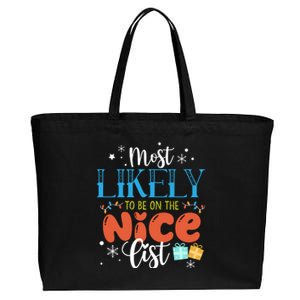 Most Likely To Be On The Nice List Cotton Canvas Jumbo Tote