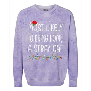 Most Likely To Bring Home A Stray Cat Xmas Matching Colorblast Crewneck Sweatshirt