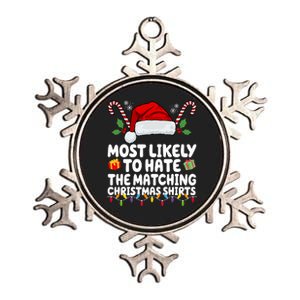 Most Likely To Hat The Matching Christmas Shirts Metallic Star Ornament