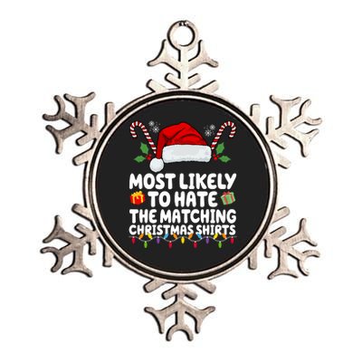 Most Likely To Hat The Matching Christmas Shirts Metallic Star Ornament