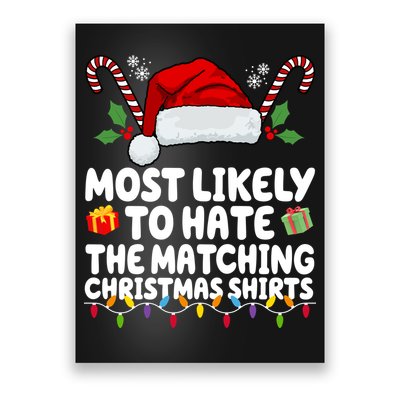 Most Likely To Hat The Matching Christmas Shirts Poster