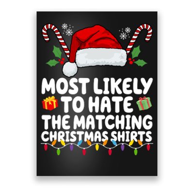 Most Likely To Hat The Matching Christmas Shirts Poster