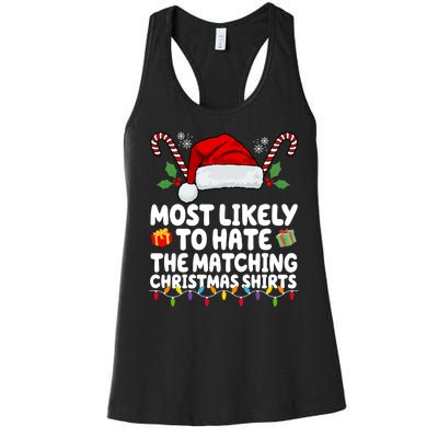 Most Likely To Hat The Matching Christmas Shirts Women's Racerback Tank