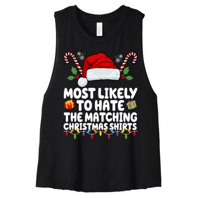 Most Likely To Hat The Matching Christmas Shirts Women's Racerback Cropped Tank