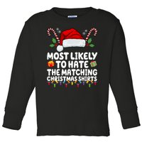 Most Likely To Hat The Matching Christmas Shirts Toddler Long Sleeve Shirt