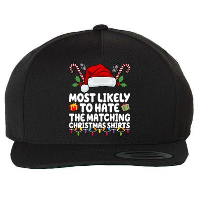 Most Likely To Hat The Matching Christmas Shirts Wool Snapback Cap