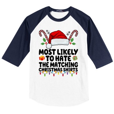 Most Likely To Hat The Matching Christmas Shirts Baseball Sleeve Shirt