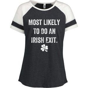 Most Likely To Do An Irish Exit Funny St Patricks Day Enza Ladies Jersey Colorblock Tee