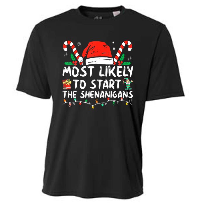 Most Likely To Start The Shenanigans Christmas Family Cooling Performance Crew T-Shirt