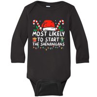 Most Likely To Start The Shenanigans Christmas Family Baby Long Sleeve Bodysuit