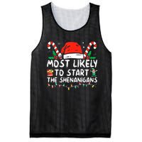 Most Likely To Start The Shenanigans Christmas Family Mesh Reversible Basketball Jersey Tank