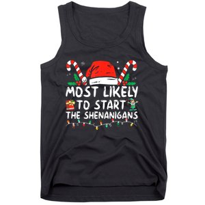 Most Likely To Start The Shenanigans Christmas Family Tank Top