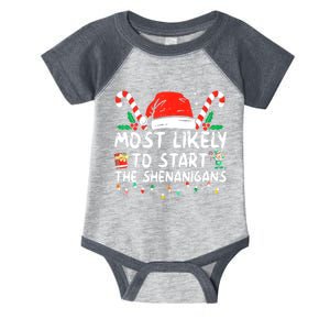 Most Likely To Start The Shenanigans Christmas Family Infant Baby Jersey Bodysuit