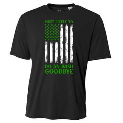 Most Likely To Do An Irish Goodbye Funny St Patricks Day Cooling Performance Crew T-Shirt